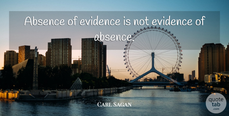 Martin Rees Quote About Science, Absence, Evidence: Absence Of Evidence Is Not...