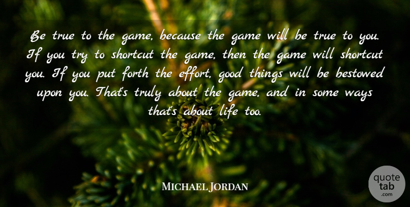 Michael Jordan Quote About Inspirational, Motivational, Nba: Be True To The Game...