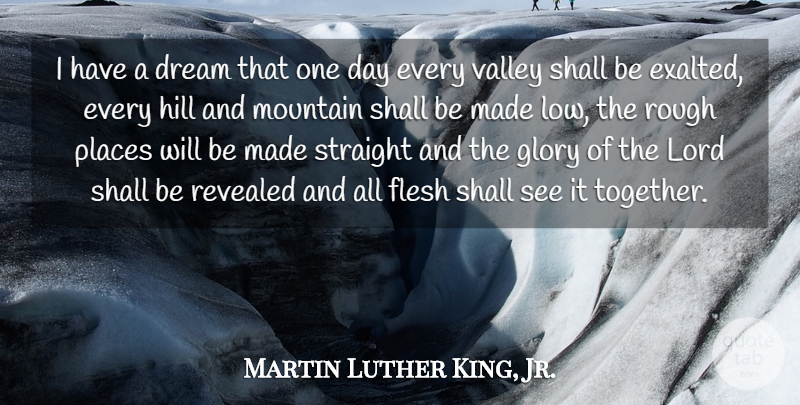 Martin Luther King, Jr. Quote About Dream, Peace, One Day: I Have A Dream That...
