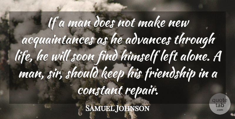 Samuel Johnson Quote About Inspirational, Life, Motivational: If A Man Does Not...