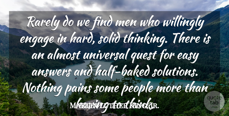 Martin Luther King, Jr. Quote About Wisdom, Pain, Divorce: Rarely Do We Find Men...