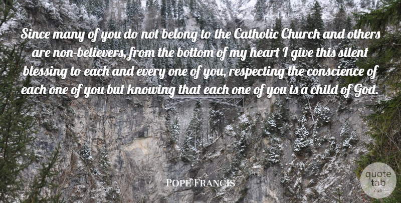 Pope Francis Quote About Children, Heart, Blessing: Since Many Of You Do...