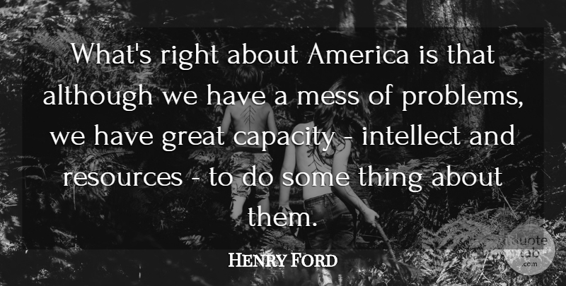 Henry Ford Quote About Uplifting, Memorial Day, America: Whats Right About America Is...
