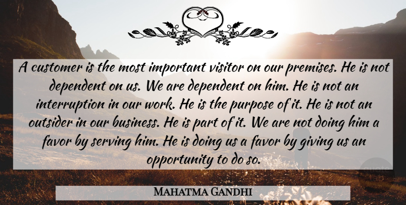 Mahatma Gandhi Quote About Leadership, Spiritual, Work: A Customer Is The Most...