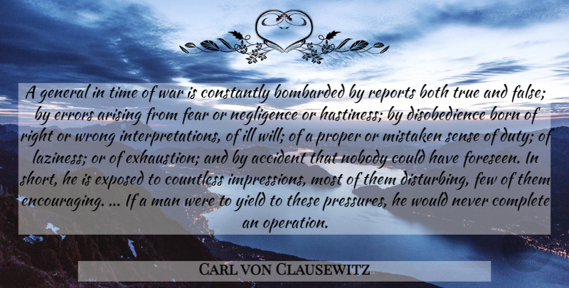 Carl von Clausewitz Quote About War, Men, Yield: A General In Time Of...