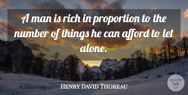 Henry David Thoreau Quote About Inspirational, Life, Wise: A Man Is Rich In...
