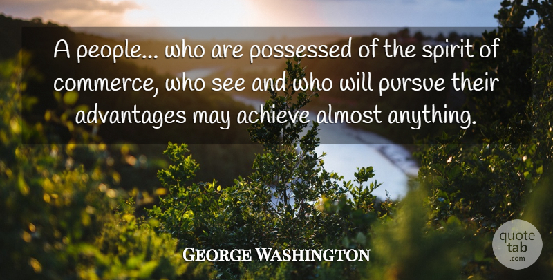 George Washington Quote About People, Banking, May: A People Who Are Possessed...