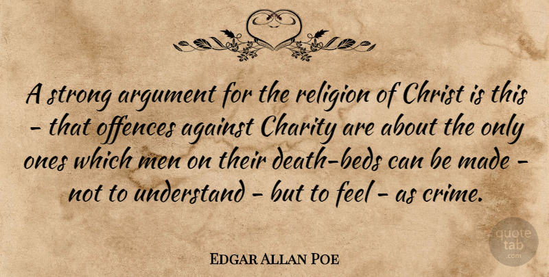 Edgar Allan Poe Quote About Strong, Men, Literature: A Strong Argument For The...