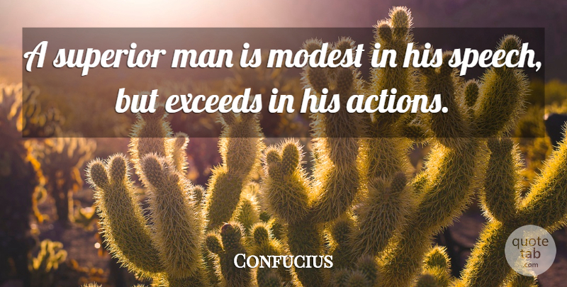 Confucius Quote About Love, Inspirational, Funny: A Superior Man Is Modest...