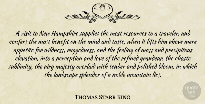 Thomas Starr King Quote About Lying, Feelings, Perception: A Visit To New Hampshire...