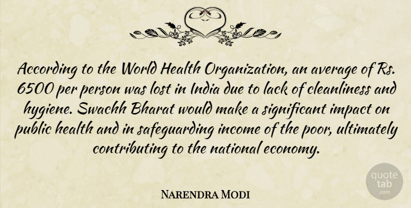 Narendra Modi Quote About Average, Hygiene, Organization: According To The World Health...