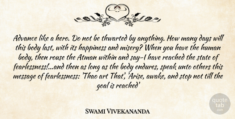 Swami Vivekananda Quote About Motivational, Art, Hero: Advance Like A Hero Do...