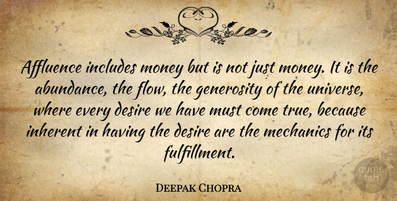 Deepak Chopra Quote About Success, Business, Generosity: Affluence Includes Money But Is...