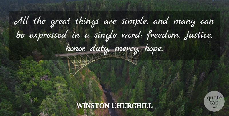 Winston Churchill Quote About Inspirational, Hope, Freedom: All The Great Things Are...