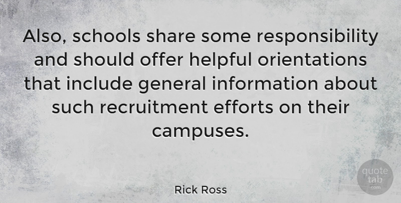 Rick Ross Quote About School, Responsibility, Effort: Also Schools Share Some Responsibility...