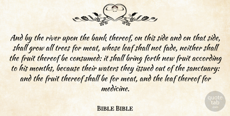 Bible Bible Quote About According, Bank, Bring, Forth, Fruit: And By The River Upon...