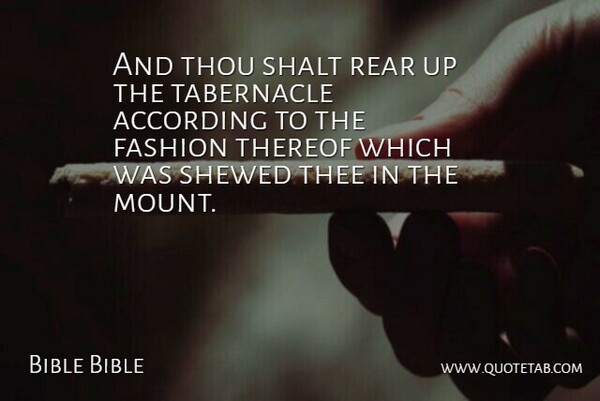 Bible Bible Quote About According, Fashion, Rear, Shalt, Thee: And Thou Shalt Rear Up...
