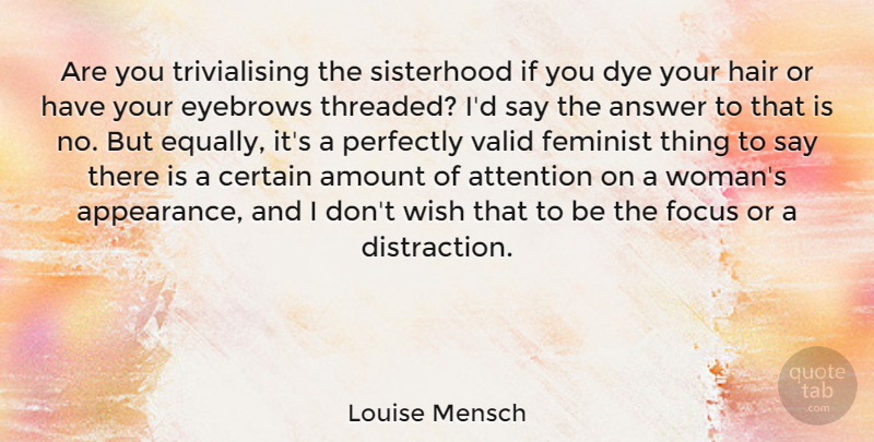 Louise Mensch Quote About Sisterhood, Hair, Eyebrows: Are You Trivialising The Sisterhood...