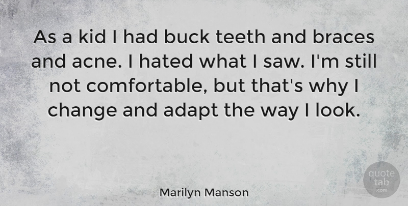 Marilyn Manson Quote About Kids, Looks, Bucks: As A Kid I Had...