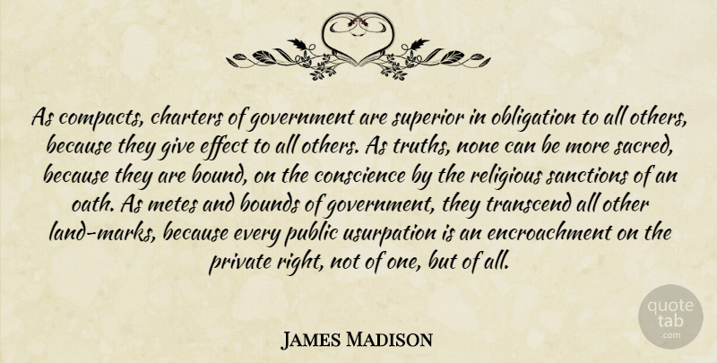 James Madison Quote About Religious, Government, Land: As Compacts Charters Of Government...