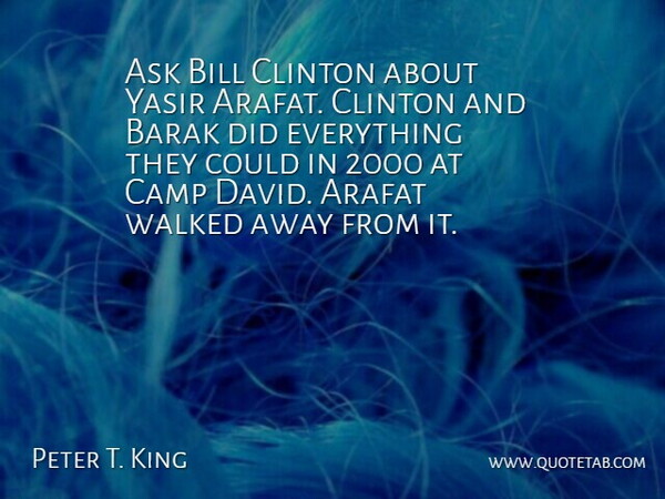 Peter King Quote About Bills, Clinton, Camps: Ask Bill Clinton About Yasir...