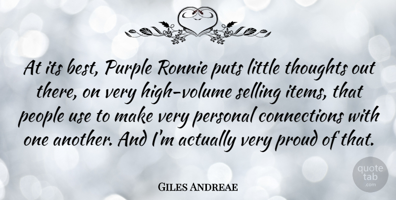 Giles Andreae Quote About Best, People, Personal, Purple, Puts: At Its Best Purple Ronnie...