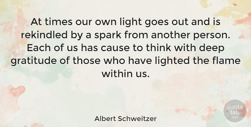 Albert Schweitzer Quote About Friendship, Basketball, Thank You: At Times Our Own Light...
