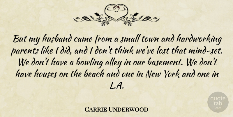 Carrie Underwood Quote About Beach, New York, Husband: But My Husband Came From...
