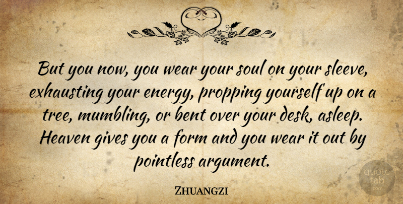 Zhuangzi Quote About Giving, Tree, Heaven: But You Now You Wear...