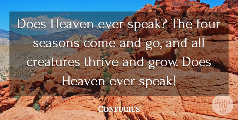 Confucius Quote About Heaven, Doe, Four Seasons: Does Heaven Ever Speak The...