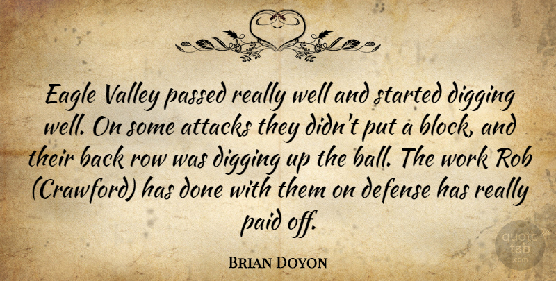 Brian Doyon Quote About Attacks, Defense, Digging, Eagle, Paid: Eagle Valley Passed Really Well...