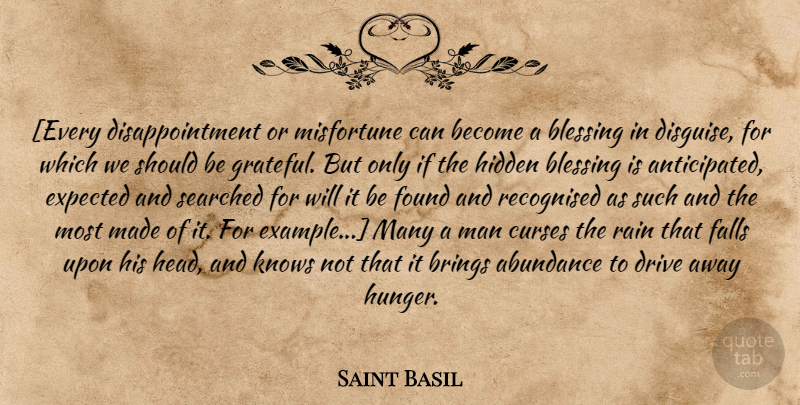 Saint Basil Quote About Disappointment, Rain, Fall: Every Disappointment Or Misfortune Can...