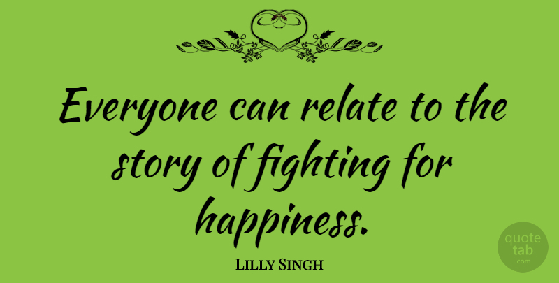 Lilly Singh Quote About Happiness: Everyone Can Relate To The...