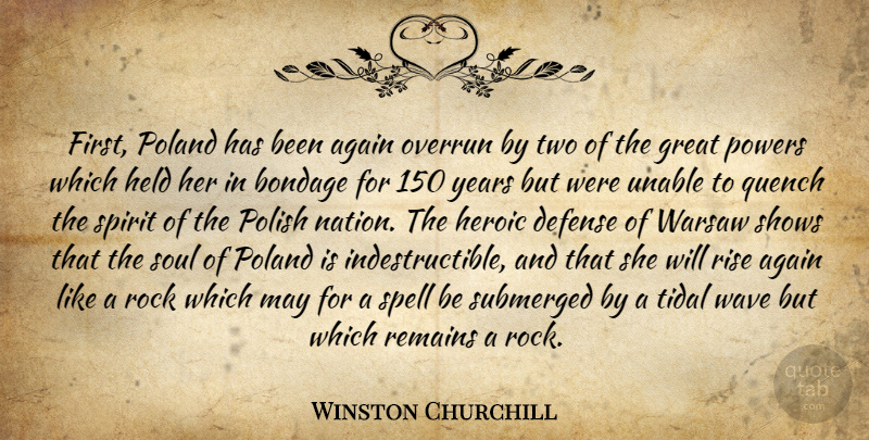 Winston Churchill Quote About Rocks, Years, Two: First Poland Has Been Again...