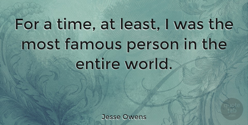 Jesse Owens Quote About Sports, Running, Athlete: For A Time At Least...