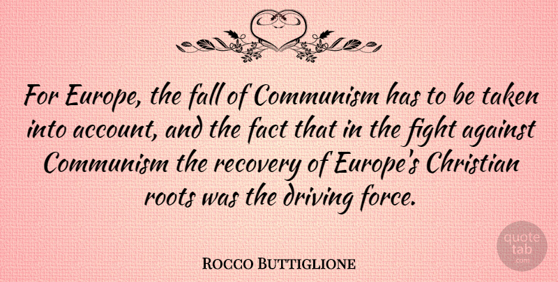 Rocco Buttiglione Quote About Christian, Fall, Taken: For Europe The Fall Of...