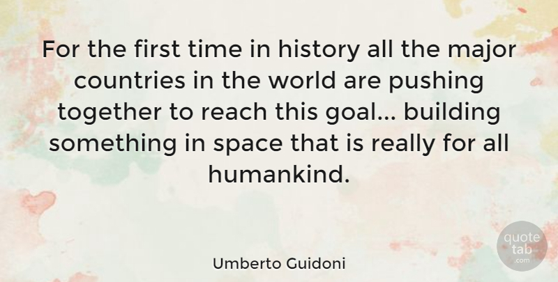 Umberto Guidoni Quote About Country, Stars, Space: For The First Time In...