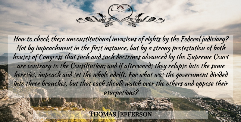 Thomas Jefferson Quote About Strong, Rights, Government: How To Check These Unconstitutional...