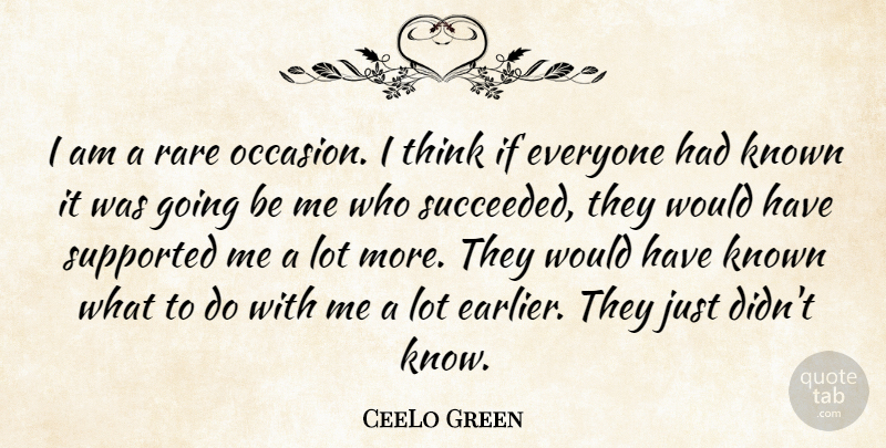 CeeLo Green Quote About Supported: I Am A Rare Occasion...
