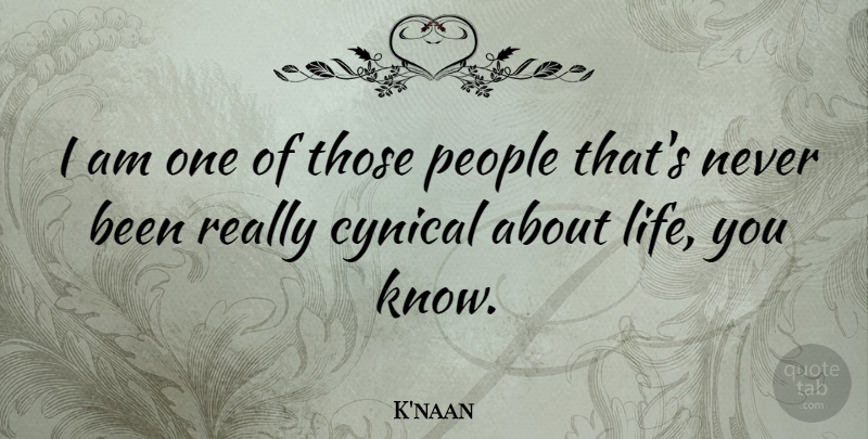K'naan Quote About Life, People: I Am One Of Those...