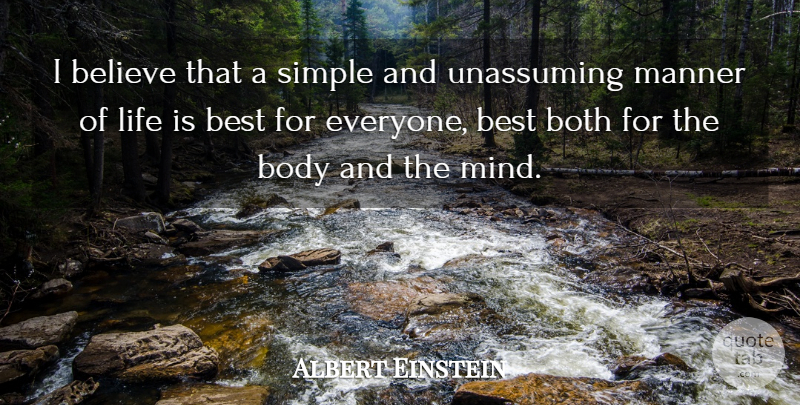 Albert Einstein Quote About Inspirational, Believe, Simple: I Believe That A Simple...