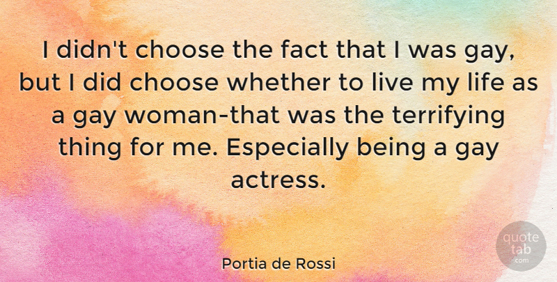 Portia de Rossi Quote About Gay, Facts, Actresses: I Didnt Choose The Fact...