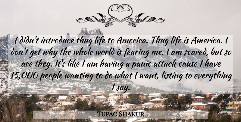 Tupac Shakur Quote About Thug, Rapper, America: I Didnt Introduce Thug Life...