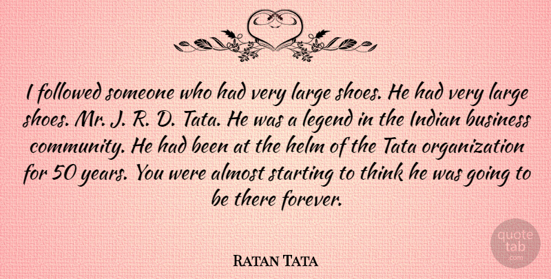 Ratan Tata Quote About Thinking, Years, Shoes: I Followed Someone Who Had...
