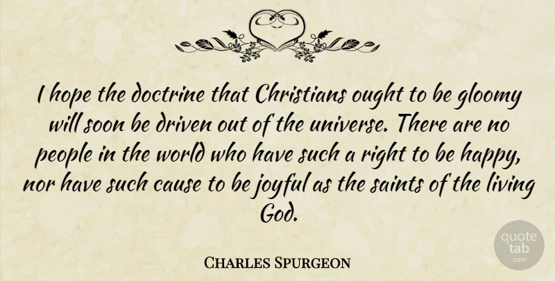 Charles Spurgeon Quote About Christian, People, Saint: I Hope The Doctrine That...