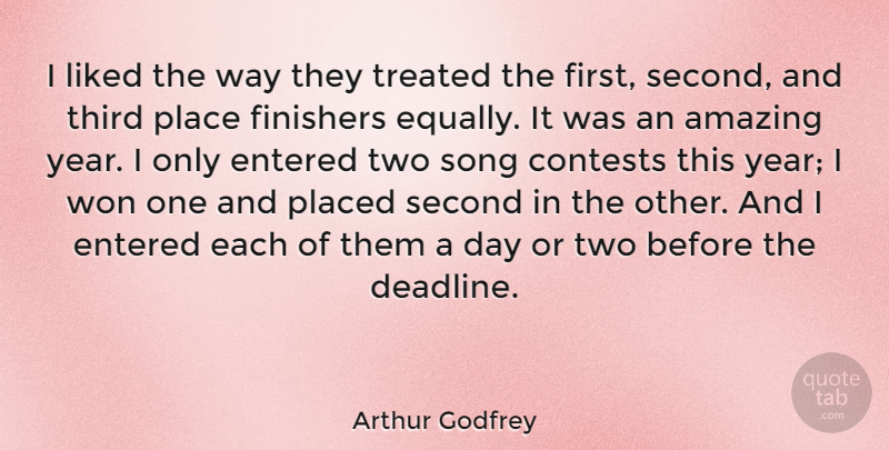 Arthur Godfrey Quote About Song, Years, Two: I Liked The Way They...