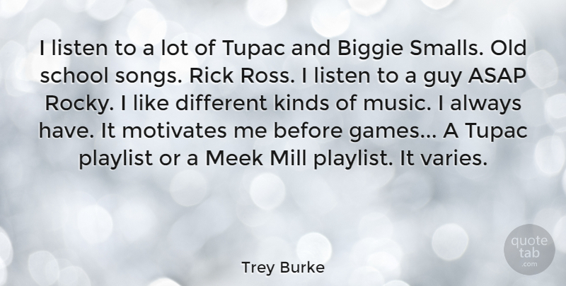 Trey Burke Quote About Biggie, Guy, Meek, Mill, Motivates: I Listen To A Lot...
