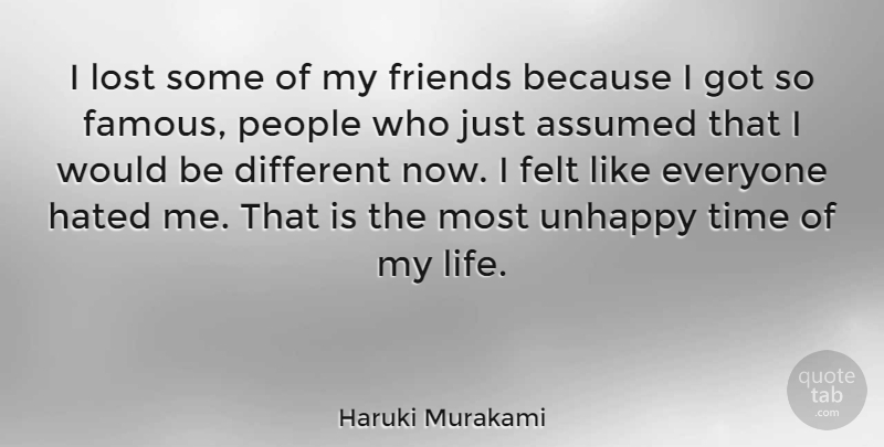 Haruki Murakami Quote About People, Atheism, Unhappy: I Lost Some Of My...