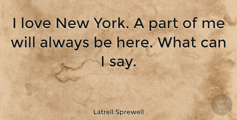 Latrell Sprewell Quote About New York, I Love New York: I Love New York A...