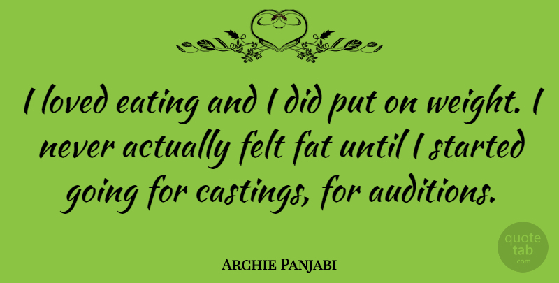 Archie Panjabi Quote About Casting, Auditions, Weight: I Loved Eating And I...